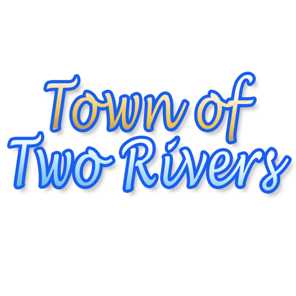 Town of Two Rivers in a script font